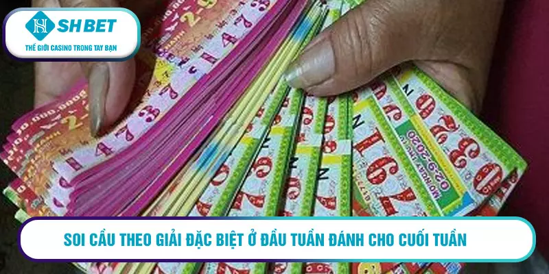 Soi cầu xổ số miền Trung tại SHBET - 4 cẩm nang soi cầu hay 3 Soi cầu theo giải đặc biệt ở đầu tuần đánh cho cuối tuần